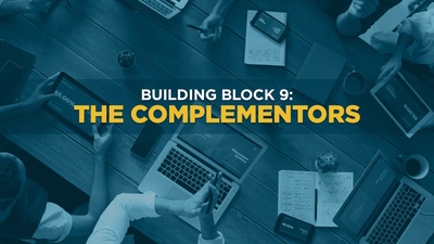 Building Block 9: The Complementors