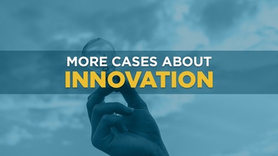 More Cases about Innovation